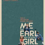 Me and Earl and the Dying Girl Poster