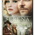 'Serena' Starring Jennifer Lawrence & Bradley Cooper Coming to Blu-ray/DVD/Digital HD June 9