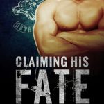 Book Review: Claiming His Fate