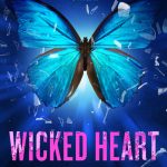 COVER REVEAL: 'Wicked Heart' by Leisa Rayven, Coming May 2016