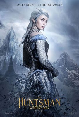 The Huntsman Winter's War Poster; Emily Blunt as Freya The Ice Queen. Courtesy of Universal Pictures.