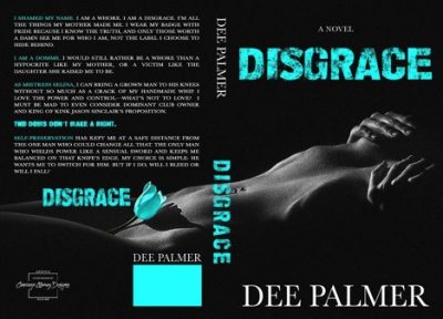 SPOTLIGHT: 'Disgrace' by Dee Palmer