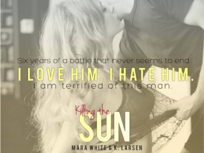 SPOTLIGHT: 'Kill the Sun' by K. Larsen & Mara White