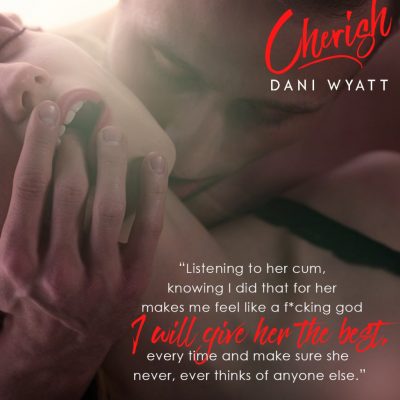 SPOTLIGHT: 'Cherish' by Dani Wyatt