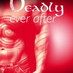 SPOTLIGHT: 'Deadly Ever After' by Hope Irving