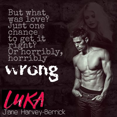 CHAPTER REVEAL: 'Luka' by Jane Harvey-Berrick