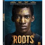 HISTORY's 'Roots' Miniseries Coming to DVD/Blu-ray in August