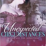 SPOTLIGHT: 'Unexpected Circumstances: The Seduction' by Shay Savage