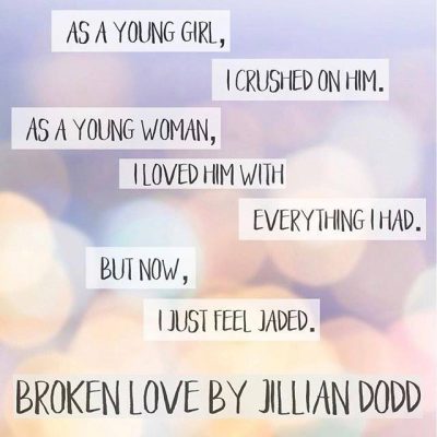 SPOTLIGHT: 'Broken Love' by Jillian Dodd