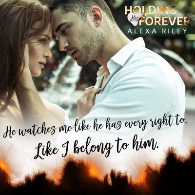 BOOK REVIEW: 'Holding His Forever' by Alexa Riley--4 STARS