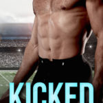 SPOTLIGHT: 'Kicked' by Celia Aaron