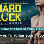SPOTLIGHT: 'Hard Luck' by Liv Morris