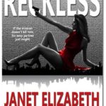 SPOTLIGHT: 'Reckless' by Janet Elizabeth Henderson