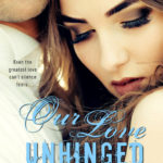BOOK REVIEW: 'Our Love Unhinged' by Brighton Walsh—5 Stars