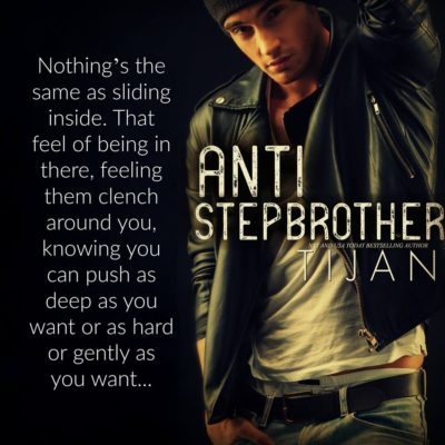 SPOTLIGHT: 'Anti-Stepbrother' by Tijan
