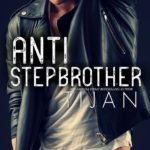 SPOTLIGHT: 'Anti-Stepbrother' by Tijan