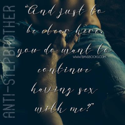 SPOTLIGHT: 'Anti-Stepbrother' by Tijan