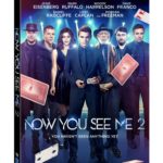 'Now You See Me 2' Coming to Digital HD in August, Blu-ray/DVD in September