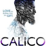 SPOTLIGHT: 'Calico' by Callie Hart
