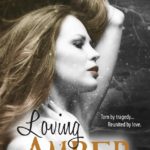 SPOTLIGHT: 'Loving Amber' by Roya Carmen