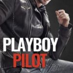 SPOTLIGHT: 'Playboy Pilot' by Penelope Ward & Vi Keeland