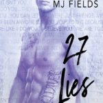 SPOTLIGHT: '27 Lies' by MJ Fields
