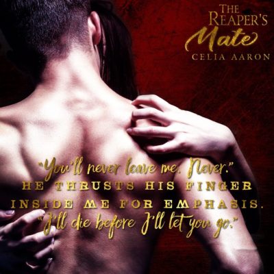 SPOTLIGHT: 'The Reapers Mate' by Celia Aaron
