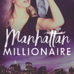 SPOTLIGHT: 'Manhattan Millionaire' by Jennifer Ann