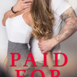 SPOTLIGHT/REVIEW: 'Paid For' by Alexa Riley
