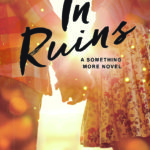SPOTLIGHT: 'In Ruins' by Danielle Pearl