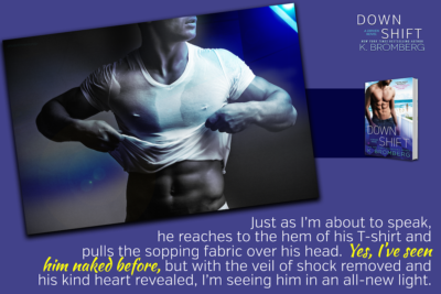 SPOTLIGHT: 'Down Shift' by K. Bromberg