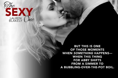 SPOTLIGHT: The Sexy One' by Lauren Blakely