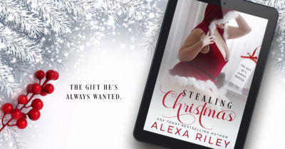 Spotlight: 'Stealing Christmas' by Alexa Riley