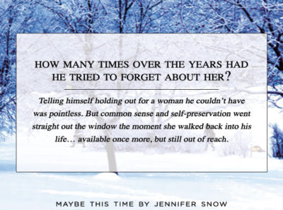 SPOTLIGHT: 'Maybe This Time' by Jennifer Snow