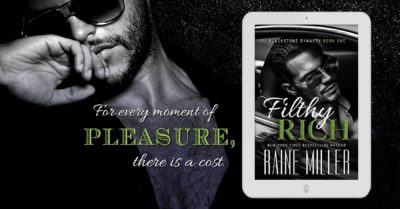 SPOTLIGHT: 'Filthy Rich' by Raine Miller