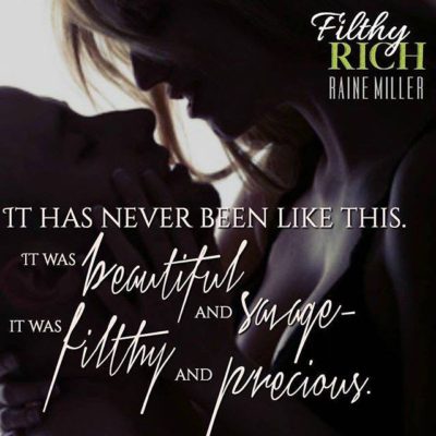 SPOTLIGHT: 'Filthy Rich' by Raine Miller