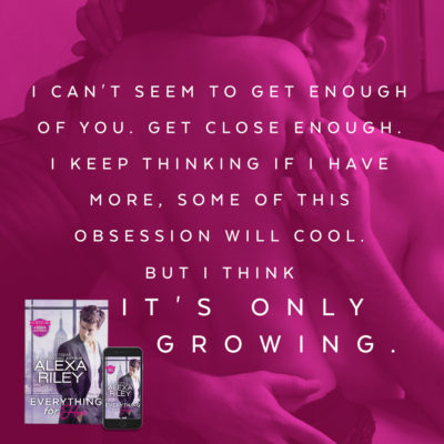 SPOTLIGHT/REVIEW: 'Everything For Her' by Alexa Riley