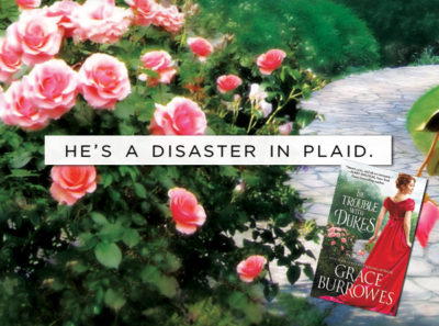 SPOTLIGHT: 'The Trouble with Dukes' by Grace Burrowes