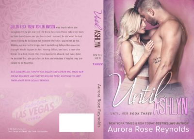 SPOTLIGHT/REVIEW: 'Until Ashlyn by Aurora Rose Reynolds