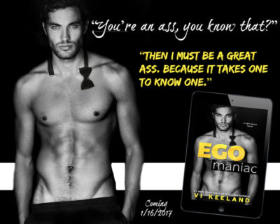 SPOTLIGHT: 'Egomaniac' by Vi KeelandSPOTLIGHT: 'Egomaniac' by Vi Keeland