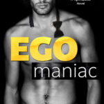 SPOTLIGHT: 'Egomaniac' by Vi Keeland
