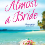 SPOTLIGHT/GIVEAWAY: 'Almost a Bride' by Jo Watson