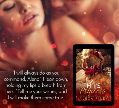 SPOTLIGHT: 'His Princess' by Alexa Riley