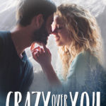 COVER REVEAL: 'Crazy Over You' by Daisy Prescott