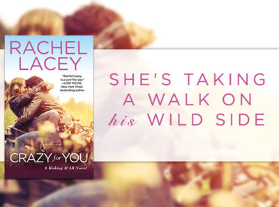 SPOTLIGHT/GIVEAWAY: 'Crazy For You' by Rachel Lacey