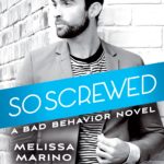 SPOTLIGHT/GIVEAWAY: 'So Screwed' by Melissa Marino