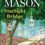 SPOTLIGHT: 'Starlight Bridge' by Debbie Mason