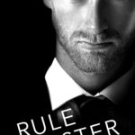 SPOTLIGHT/GIVEAWAY: 'Rule Master' by Sienna Snow