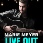 SPOTLIGHT/GIVEAWAY: 'Live Out Loud' by Marie Meyer