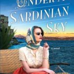 SPOTLIGHT: 'Under a Sardinian Sky' by Sara Alexander